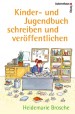 Heidemarie Brosche - Kinder- und Jugendbuch schreiben & veröffentlichen